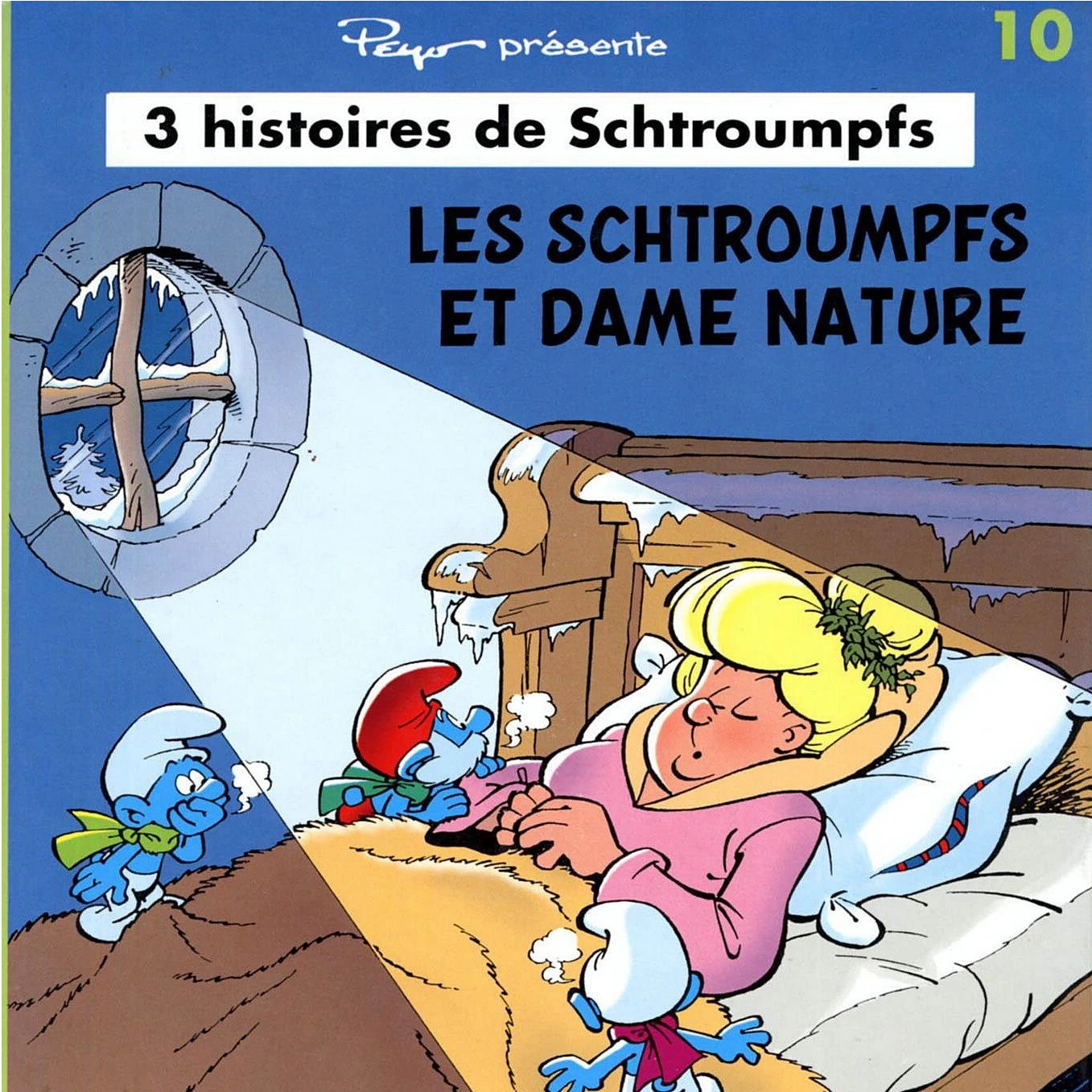 Tome 10 : Les schtroumpfs et Dame Nature